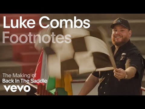 Luke Combs - The Making of 'Back in the Saddle' | Vevo Footnotes