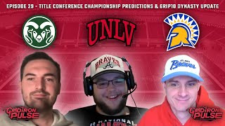 Episode 29: Conference Championship Predictions and Grip10 Dynasty Update