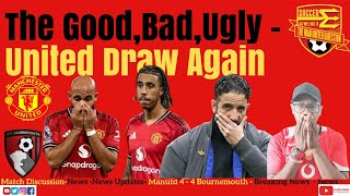 Manchester United 4 - 4 Bournemouth- Match Summary 