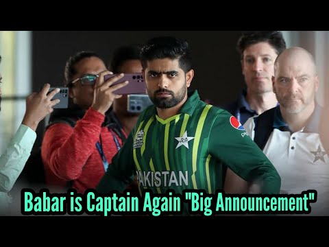 Captain Again Babar Azam - Big Announcement By PCB Ahead of T20 World Cup