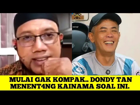 MUALAI GAK KOMPAK, DONDY TAN MENENT4NG KAINAMA SOAL INI.