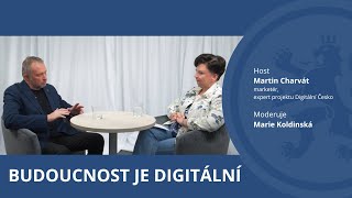 #7: Budoucnost je digitální