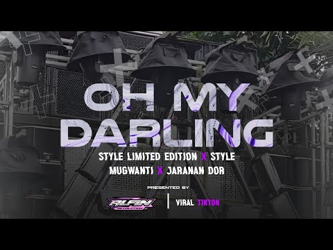 DJ OH MY DARLING I LOVE YOU STYLE LIMITED EDITION X STYLE MUGWANTI X JARANAN DOR | ALFIN REVOLUTION