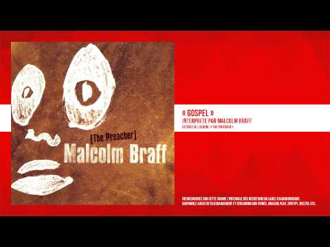 « Gospel » - Malcolm Braff