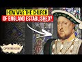 Henry VIII and the Church of England