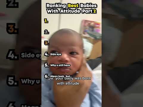 Ranking Best Babies With Attitude Part 2