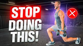 How to PROPERLY Walking Dumbbell Lunge (FIX THIS NOW!)