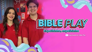Superbook Brasil | Bible Play | Atividade com um versículo bíblico: Espelhinho, espelhinho
