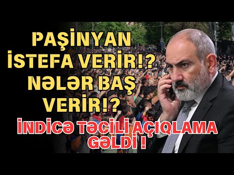 Paşinyan yaxın zamanda istefa verəcək – Ağazaryan