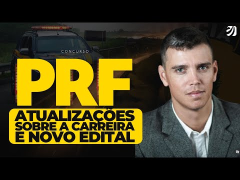 CONCURSO PRF 2025: ATUALIZAÇÕES SOBRE A CARREIRA E NOVO EDITAL (Ricardo Ziegler)