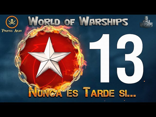 World of Warships Español - Ranked 13 - Nunca es Tarde si...