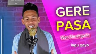 LAGU GAYO ABANG GERE PASA | WEN SIMAHGODA
