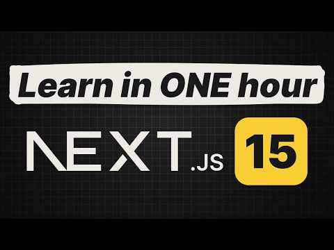 Learn Next.js 15 in 1 hour - Beginner Tutorial