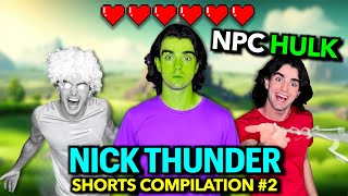 NPC Hulk and Superheroes | Nick Thunder Shorts Compilation #2