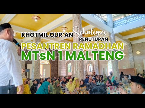 Khotmil Quran Sekaligus Penutupan PESANTREN RAMADH
