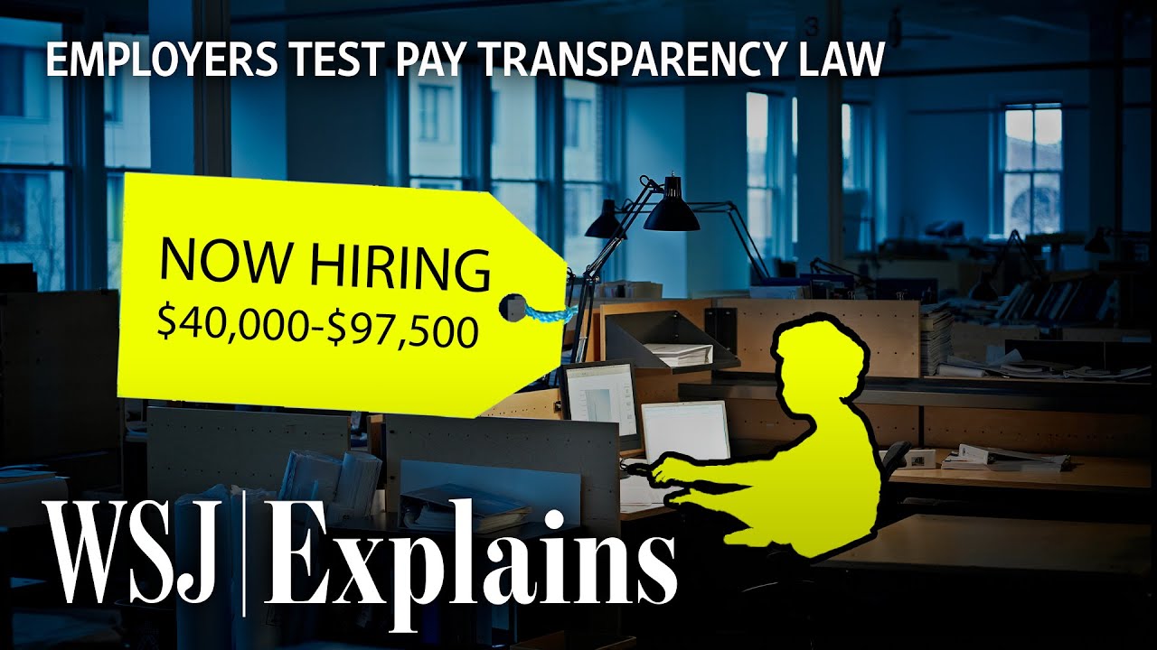 Examining NYC’s New Pay Transparency Law: Is It Effective? | WSJ