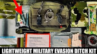 Lightweight Military Evasion Ditch Kit!