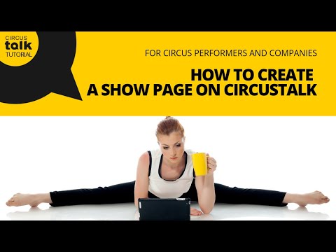 How to Create a Show Page on CircusTalk