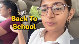 Back To School Vlog | MyMissAnand