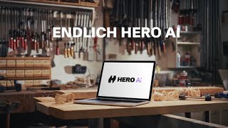 HERO AI: KI, die deinen Betrieb kennt. Damit du ihn führst.