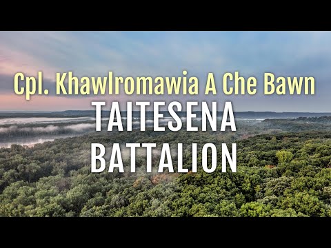 Cpl. Khawlromawia A Che Bawn | Malsawma Kawlni A Haw Ta | Taitesena Battalion