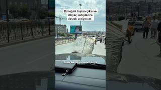 Ekmeğini taştan çıkaran ihtiyaç sahiplerine destek veriyorum ￼