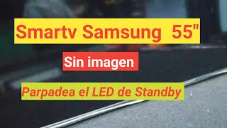 TV Samsung sin imagen solo parpadea led Standby