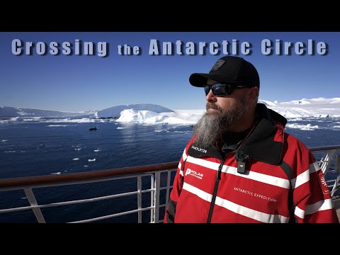 Antarctica - Part 2 // Crossing the Antarctic Circle