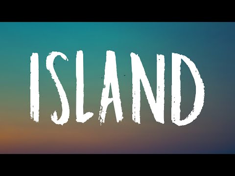 Miley Cyrus - Island (Lyrics)
