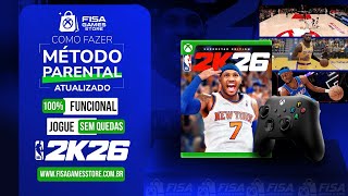 JOGUE ONLINE SEM QUEDAS O NBA 2K26 - MÉTODO PARENTAL ATUALIZADO 2025 - XBOX ONE E XBOX SERIES X|S