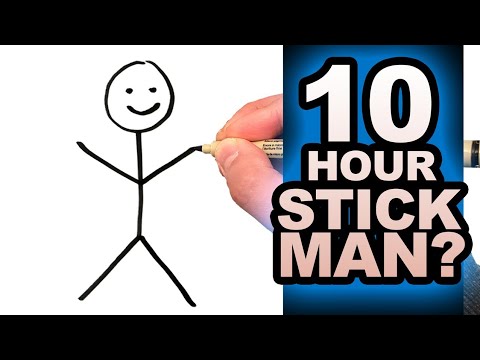 Drawing a stick man in 10 hours 1 hour 10 minutes 1 minute 10 seconds!