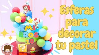 🎈Cómo hacer esferas para tus pasteles SIN FONDANT ⚾️ NO PESAN! 🌎 Decoración de pasteles 🎂