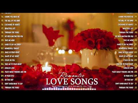 Best Romantic Love Songs Selection 💕💕 The Very Best of Timeless Beautiful Love Songs of All Time