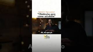 Obstáculos para comer saludable