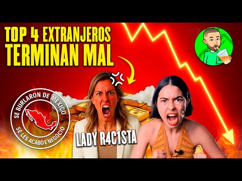 TOP 4 EXTRANJEROS HUMILLAN A MEXICANOS Y ACABAN BOICOTEADOS Y ARRUINADOS | NEGOCIOS QUE SALIERON MAL
