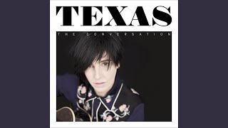 Texas - Be True
