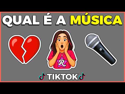 😱 ADIVINHE A MÚSICA DO TIKTOK COM EMOJIS 💓 COMPLETE A MÚSICA - DANCE SE SOUBER #quiz