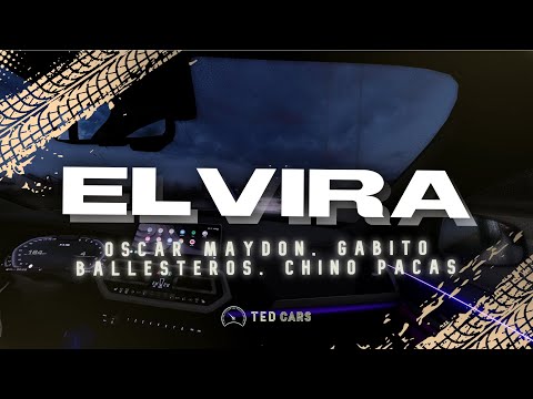 Elvira - Oscar Maydon, Gabito Ballesteros, Chino Pacas (LETRA)