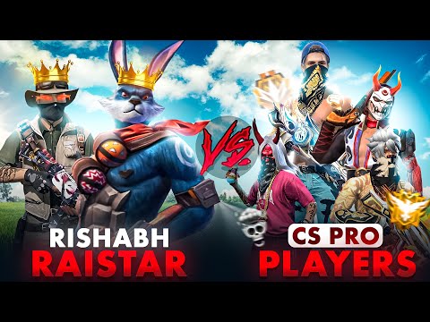 RAISTAR RISHABH VS CS PRO PLAYERS 🔥😎 MUST WATCH