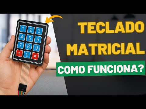 O SEGREDO POR TRÁS DO TECLADO MATRICIAL: COMO ELE FUNCIONA?