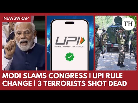 YouTube video thumbnail: Modi Targets Congress in Lok Sabha | Pahalgam Terrorists Killed | UPI Rules Changing | News Wrap