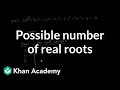 Understanding Real Roots of a Polynomial