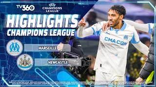 HIGHLIGHTS MARSEILLE VS NEWCASTLE: DẪN TRƯỚC RỒI GỤC NGÃ, CƠN ĐIÊN CUỒNG CỦA AUBAMEYANG  | UCL 25/26