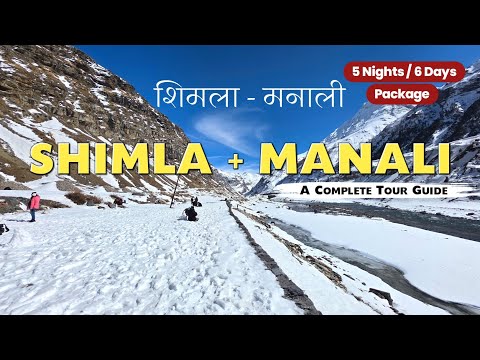 Shimla Manali Tour Guide | Shimla Manali Tourist Places | Shimla Manali Tour Plan | Shimla Manali