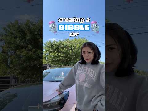 CREATING A BIBBLE CAR ||Samantha Eve|| 🤭