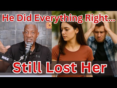 He Was Perfect… So Why Do Women Leave the Good Guy?