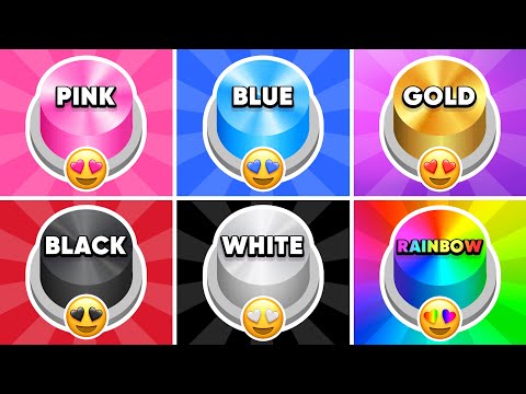 Choose One Button...! Pink, Blue, Gold, Black, White or Rainbow Edition 💗💙⭐️🖤🤍🌈 Quiz Kingdom