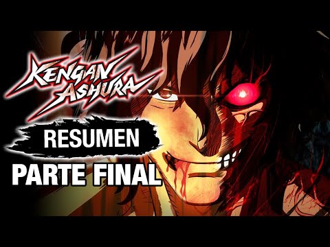 🌟KENGAN ASHURA [Resumen] TORNEO KENGAN - Parte 4 (Temporada 2 Parte 2) | KENGAN ASHURA FINAL