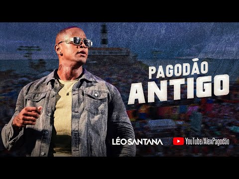 LEO SANTANA SÓ PAGODÃO ANTIGO - AO VIVO EM SALVADOR - BA