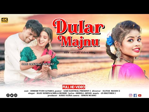 DULAR MAJNU//DINESH  TUDU & ASHA MANDI // NEW SANTALI VIDEO 2024-2025